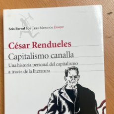 Libros de segunda mano: CAPITALISMO CANALLA, CESAR RENDUELES,