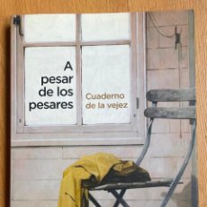 Libros de segunda mano: A PESAR DE LOS PESARES, CUADERNO DE LA VEJEZ, AURELIO ARTETA