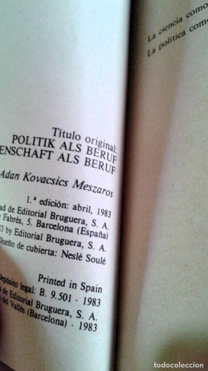 Libros de segunda mano: EL TRABAJO INTELECTUAL COMO PROFESI&Oacute;N MAX WEBER 1&ordf; EDICI&Oacute;N - Foto 2