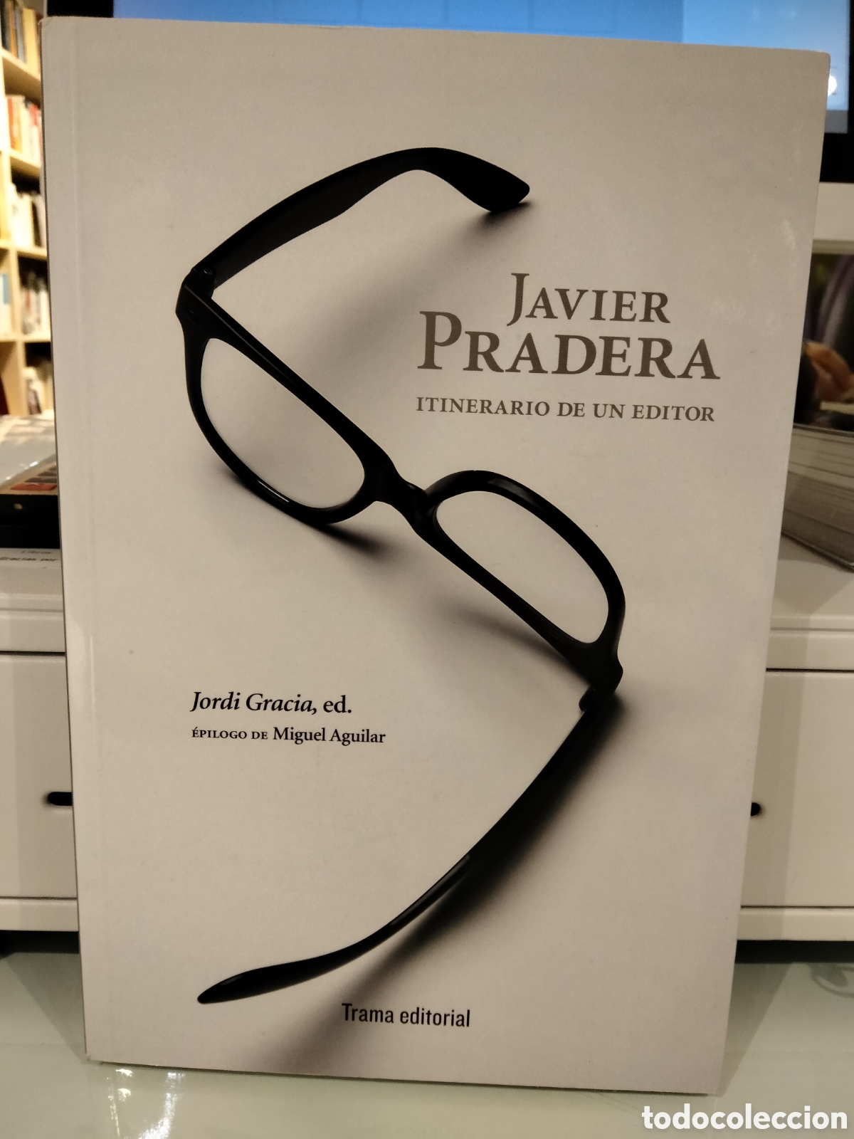 Libros de segunda mano: Itinerario de un editor - Javier Pradera - Foto 1