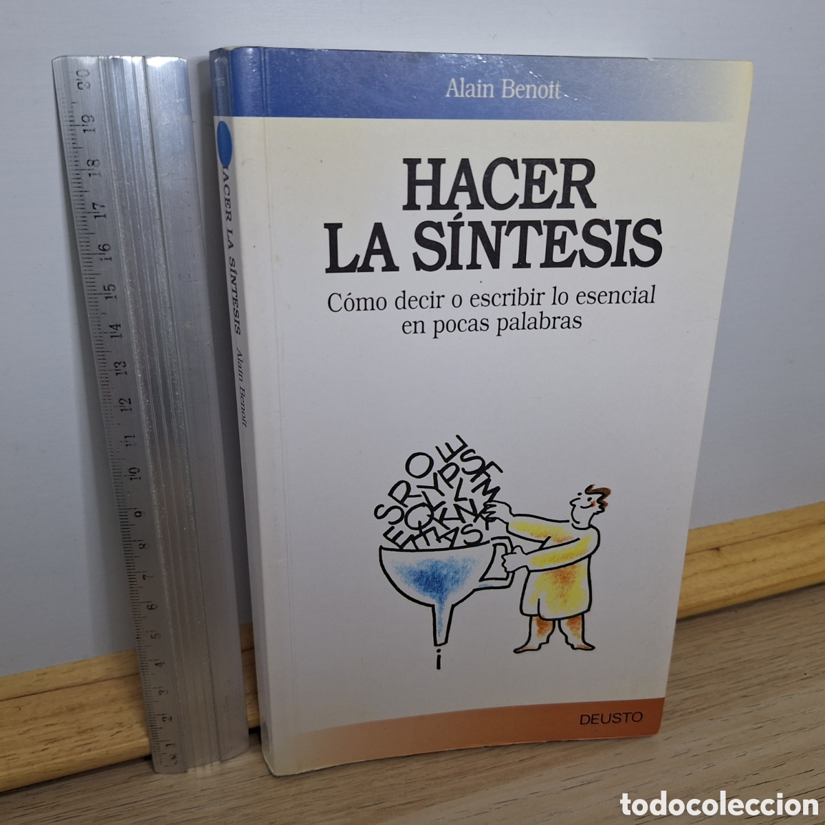 Libros de segunda mano: ⚜️ ✅✅✅✅⬛ Hacer la s&iacute;ntesis. Benoit. Deusto, 1993. 230 pp. 305 g - Foto 1