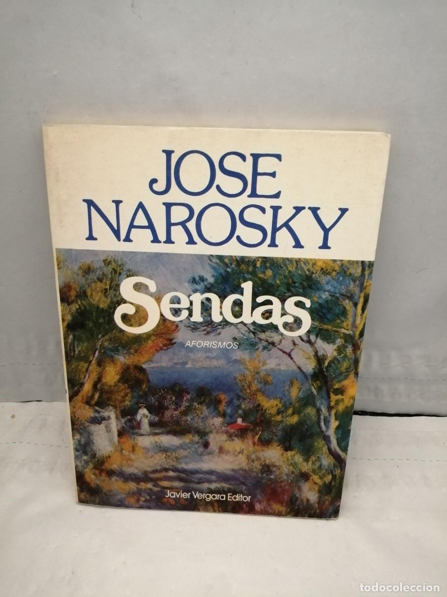 Libros de segunda mano: Jos&eacute; Narosky. Sendas: Aforismos - Foto 1