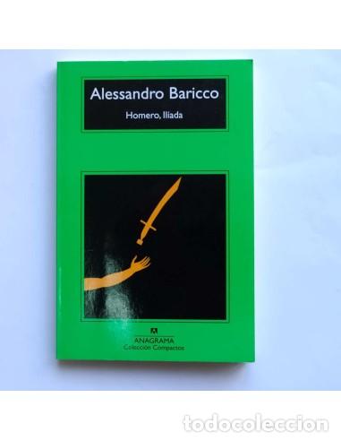 Libros de segunda mano: Homero, Iliada - Alessandro Baricco - Foto 1