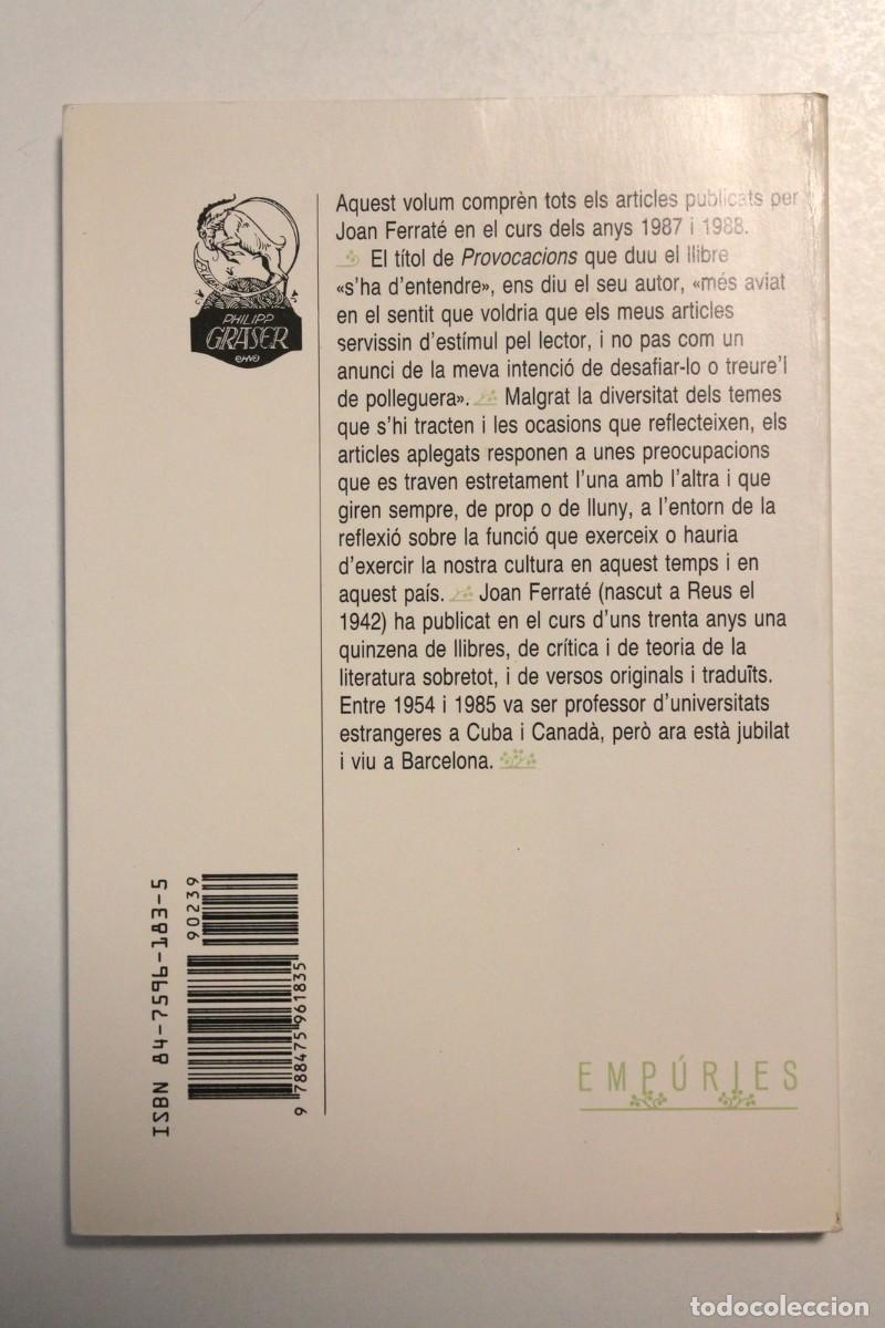 Libros de segunda mano: Joan Ferrat&eacute; - Provocacions - Emp&uacute;ries - Foto 2