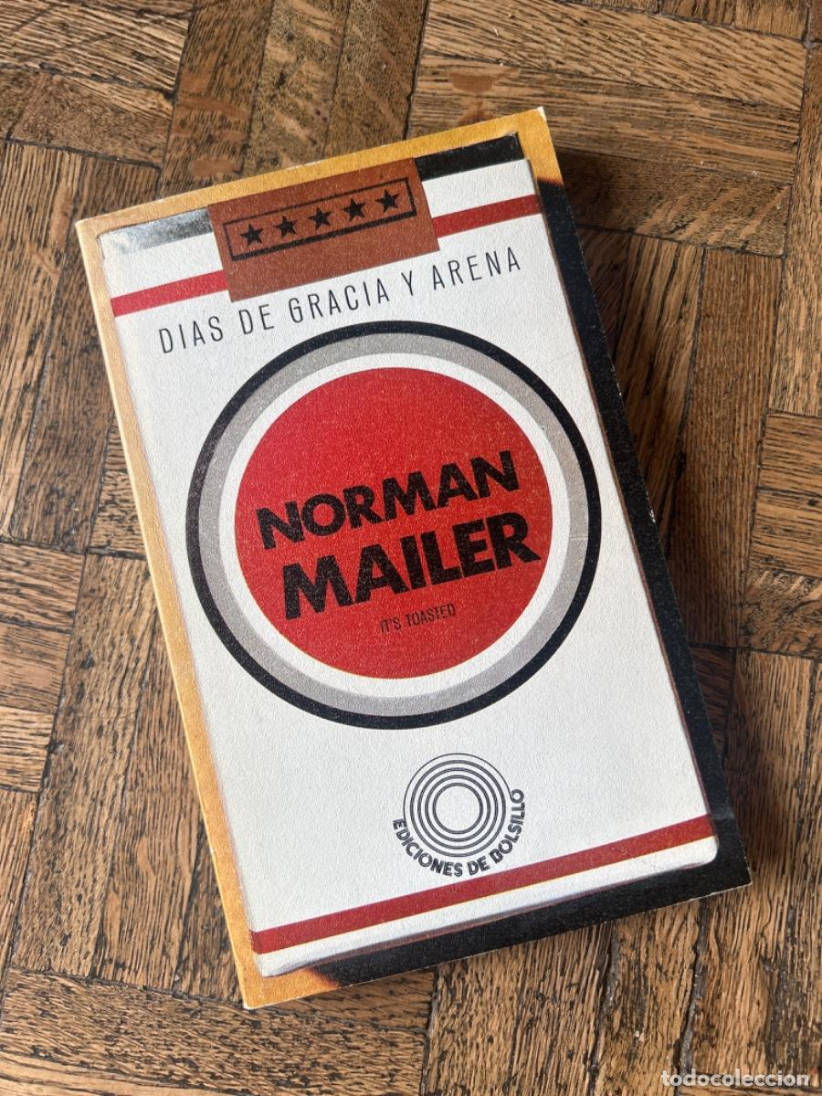 Libros de segunda mano: D&iacute;as de gracia y arena - Norman Mailer - Foto 1