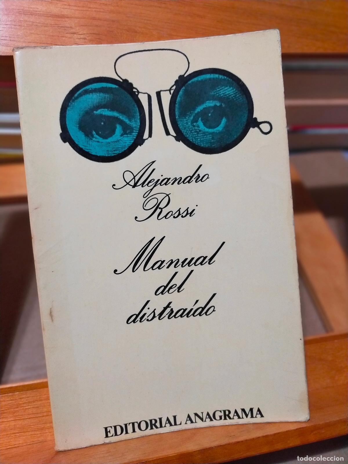 Libros de segunda mano: MANUAL DEL DISTRA&Iacute;DO. ALEJANDRO ROSSI. EDITORIAL ANAGRAMA. 1&ordf; EDICI&Oacute;N. - Foto 1
