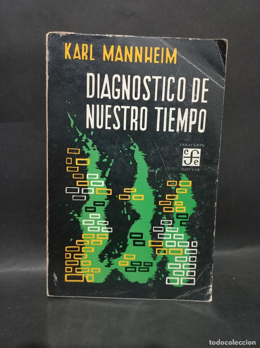 Libros de segunda mano: KARL MANNHEIM - DIAGNOSTICO DE NUESTRO TIEMPO - 1966 - Foto 1