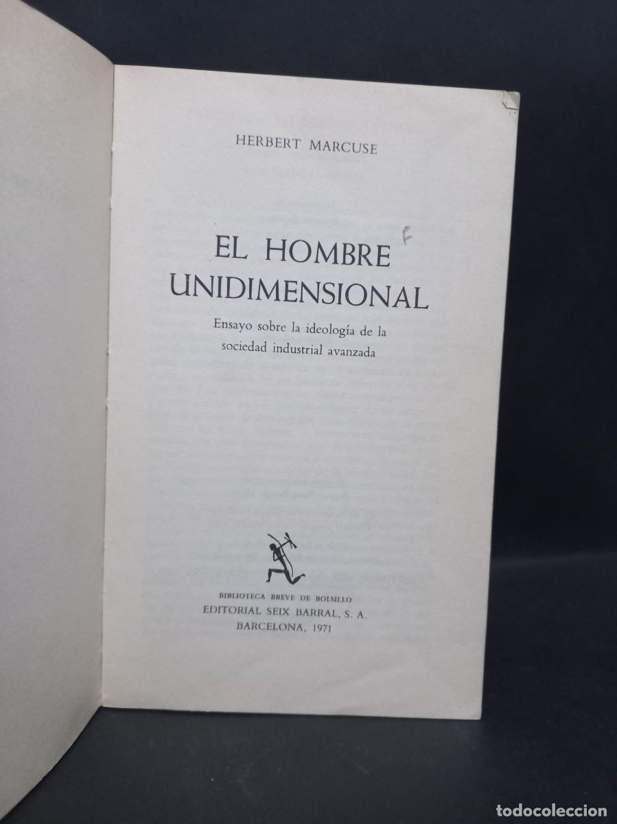 Libros de segunda mano: HERBERT MARCUSE - EL HOMBRE UNIDIMENSIONAL - 1971 - Foto 2
