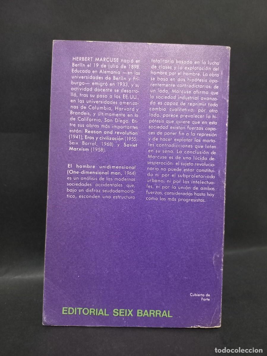 Libros de segunda mano: HERBERT MARCUSE - EL HOMBRE UNIDIMENSIONAL - 1971 - Foto 3