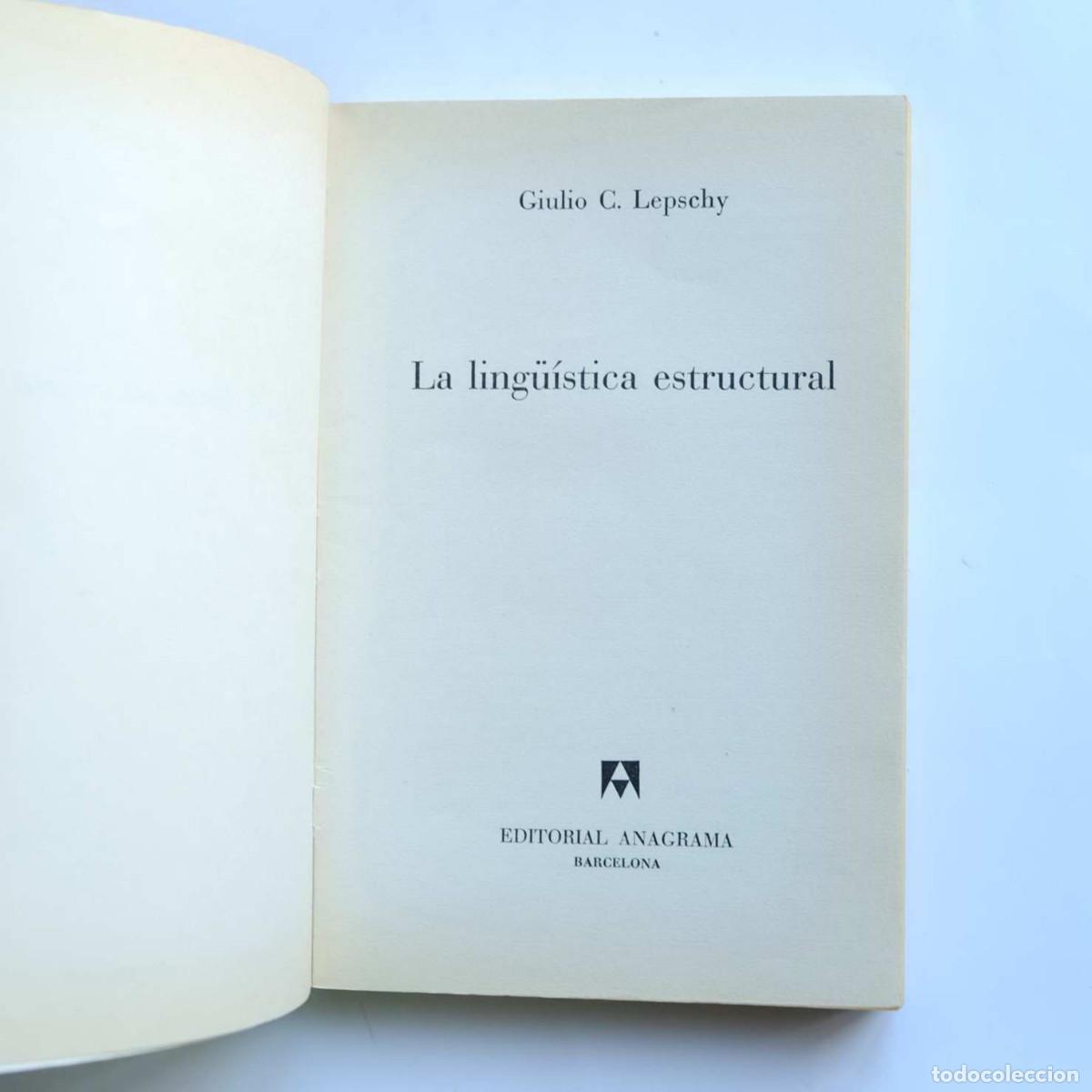 Libros de segunda mano: La ling&uuml;&iacute;stica estructural - LEPSCHY, Giulio - Foto 2