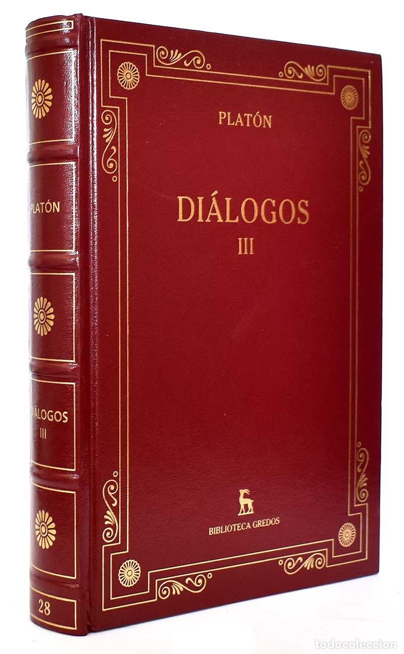Libros de segunda mano: Di&aacute;logos III. Fed&oacute;n. Banquete. Fedro - Plat&oacute;n - Foto 1