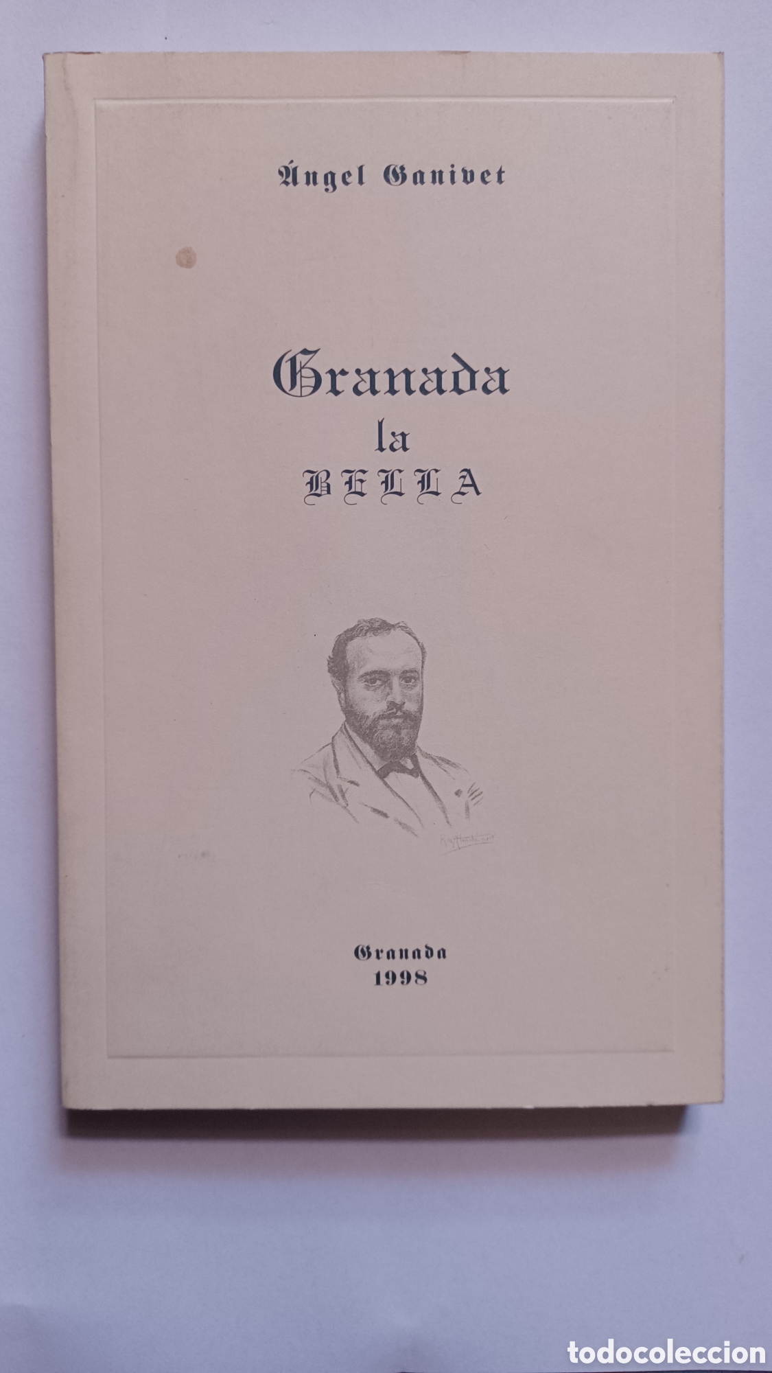 Libros de segunda mano: &Aacute;ngel Ganivet: Granada la bella - Foto 1