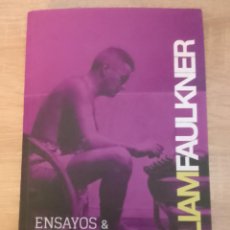 Libros de segunda mano: WILLIAM FAULKNER: ENSAYOS Y DISCURSOS (CAPITÁN SWING LIBROS. 2012)