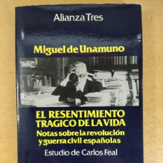 Libros de segunda mano: EL RESENTIMIENTO TRAGICO DE LA VIDA / MIGUEL DE UNAMUNO / 1991. ALIANZA EDITORIAL