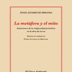 Libros de segunda mano: LA METÁFORA Y EL MITO. - ÁLVAREZ DE MIRANDA, ÁNGEL.
