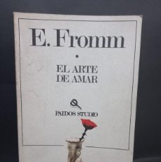 Libros de segunda mano: E. FROMM - EL ARTE DE AMAR - 1985