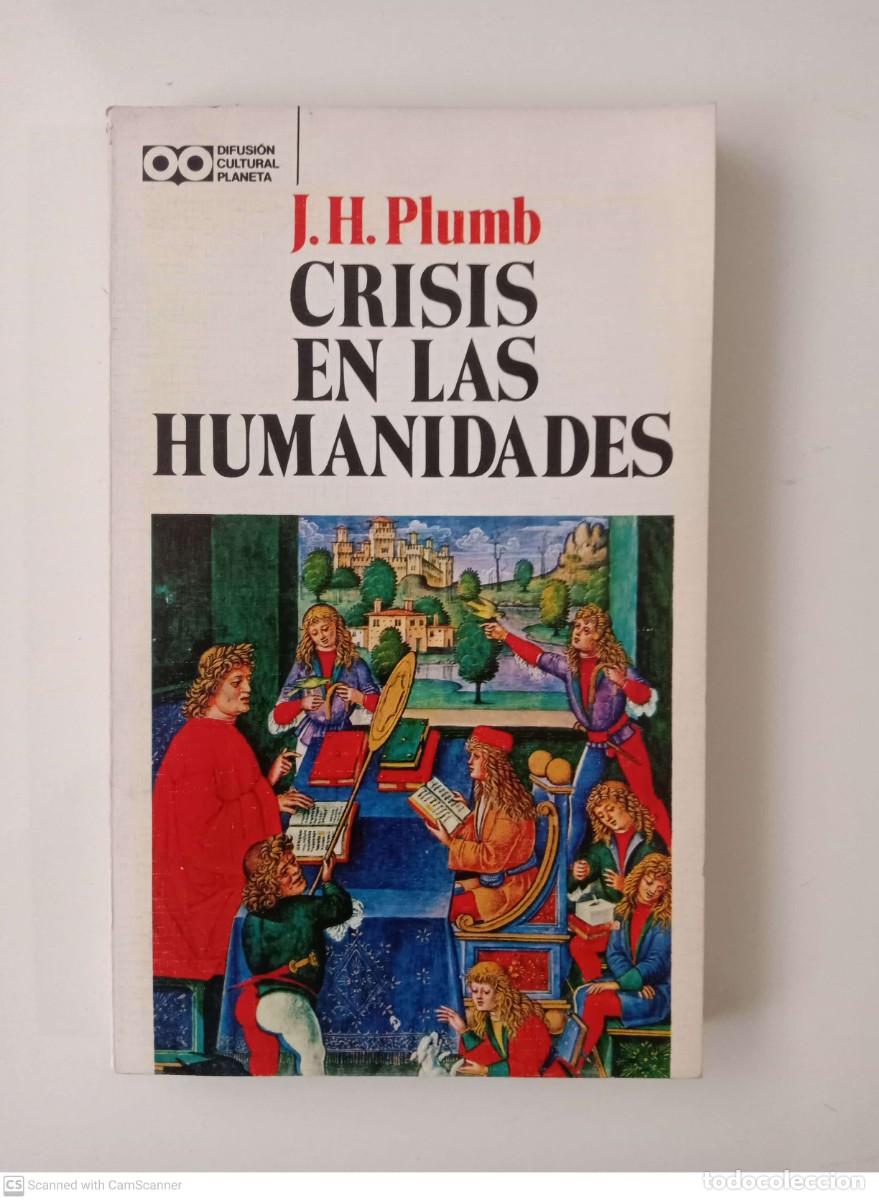 Libros de segunda mano: Crisis en las humanidades [J.H. Plumb] - Foto 1