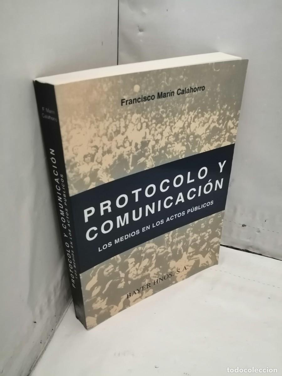 Libros de segunda mano: Protocolo y Comunicaci&oacute;n: Los Medios en los actos p&uacute;blicos - Foto 3
