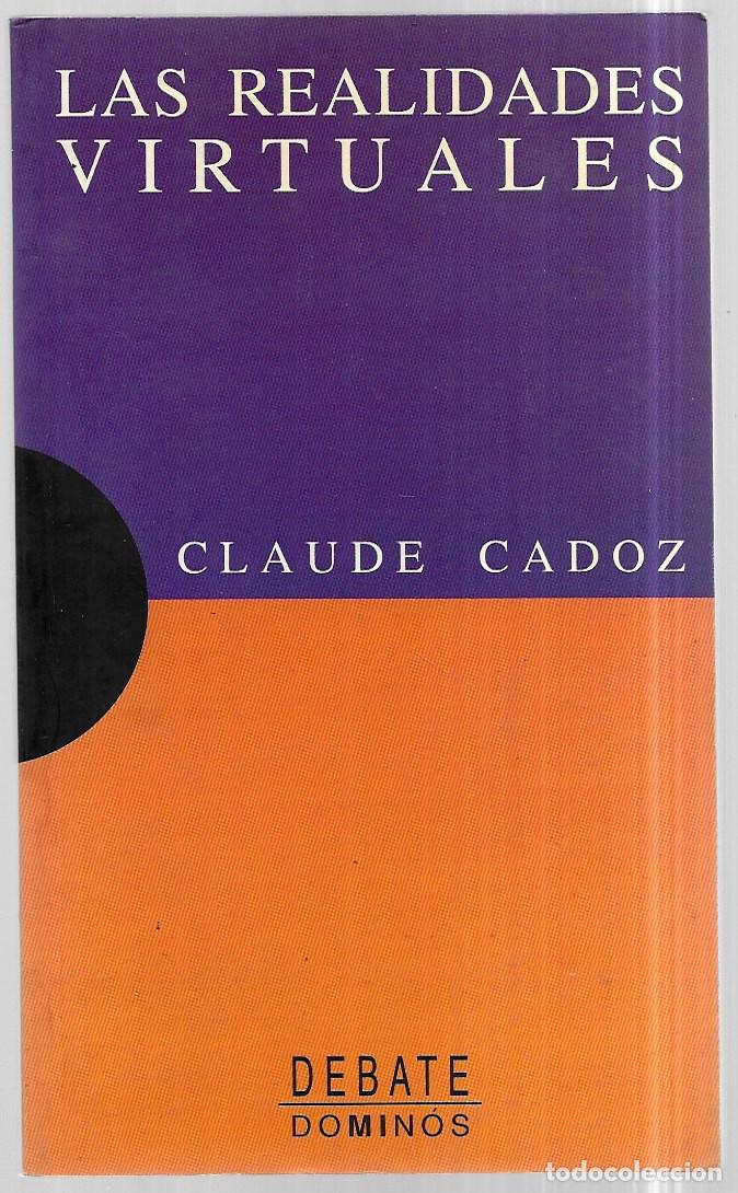 Libros de segunda mano: Claude Cadoz . Las realidades virtuales - Foto 1