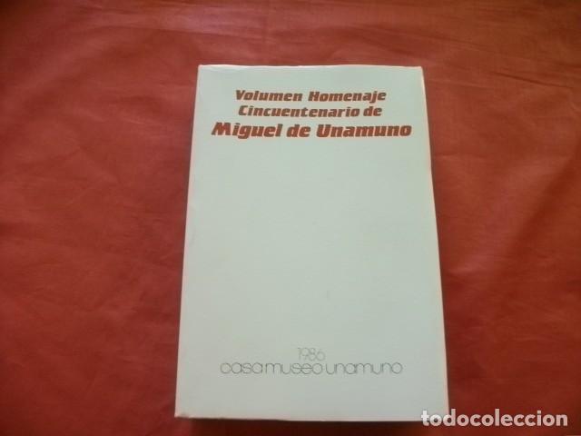 Libros de segunda mano: VOLUMEN HOMENAJE CINCUENTENARIO DE MIGUEL DE UNAMUNO