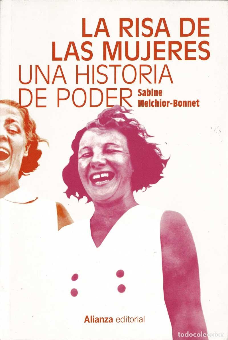 Libros de segunda mano: La risa de las mujeres. Una historia de poder - Sabine Melchior-Bonnet - Foto 1