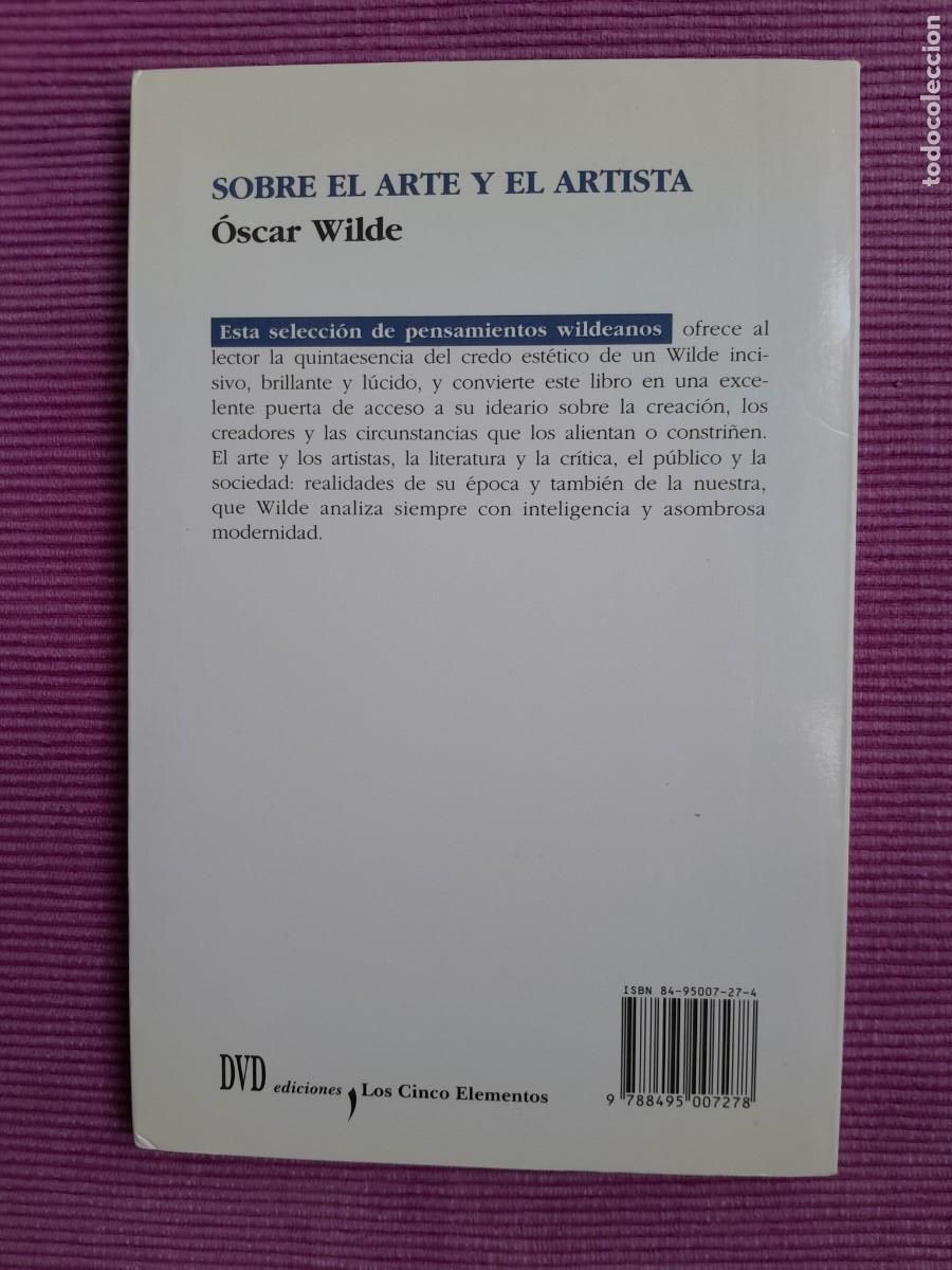 Libros de segunda mano: SOBRE EL ARTE Y EL ARTISTA. OSCAR WILDE. LOS CINCO ELEMENTOS 2000 - Foto 2