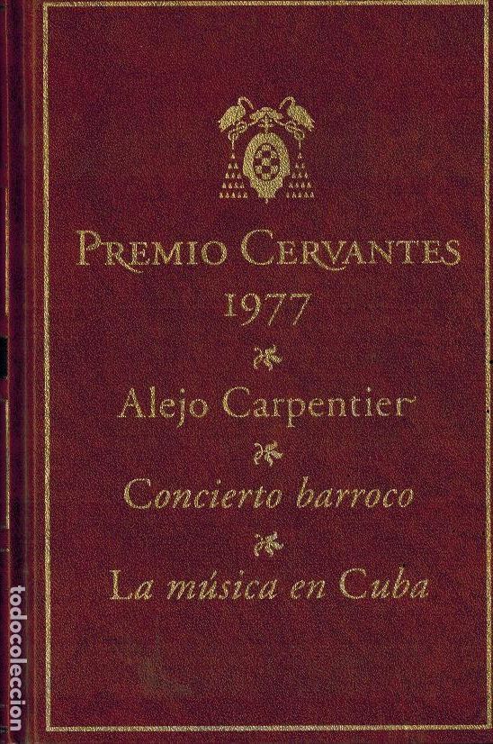 Libros de segunda mano: CONCIERTO BARROCO & LA M&Uacute;SICA EN CUBA