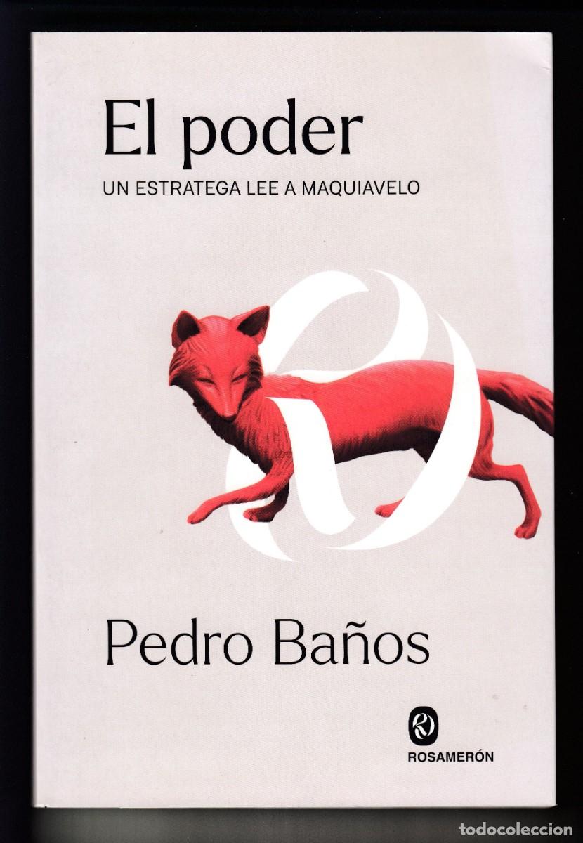Libros de segunda mano: EL PODER, UN ESTRATEGA LEE A MAQUIAVELO, PEDRO BA&Ntilde;OS, Env&iacute;o gratis - Foto 1