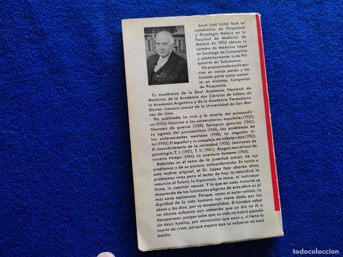 Libros de segunda mano: Rebeldes Juan J. L&oacute;pez Ibor Ediciones Rialp 1966 - Foto 3