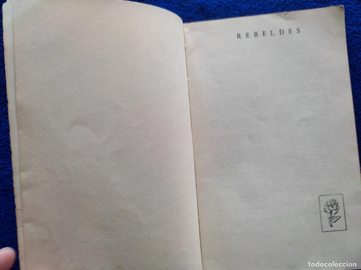 Libros de segunda mano: Rebeldes Juan J. L&oacute;pez Ibor Ediciones Rialp 1966 - Foto 4