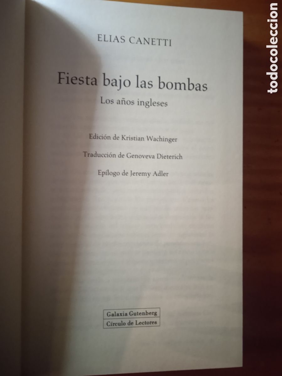 Libros de segunda mano: Fiesta bajo las bombas. El&iacute;as Canetti. - Foto 3