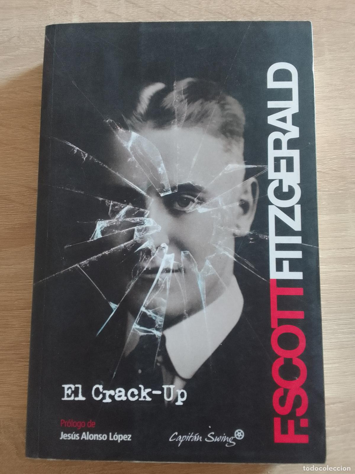 Libros de segunda mano: F. Scott Fitzgerald: El Crack-Up - Foto 1