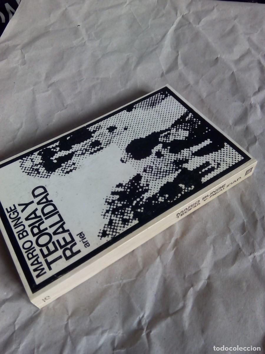 Libros de segunda mano: TEORIA Y REALIDAD / MARIO BUNGE - Foto 3