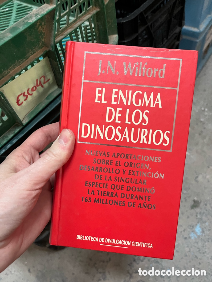 Libros de segunda mano: Esco42 J.N. Wilford EL ENIGMA DE LOS DINOSAURIOS - Foto 1