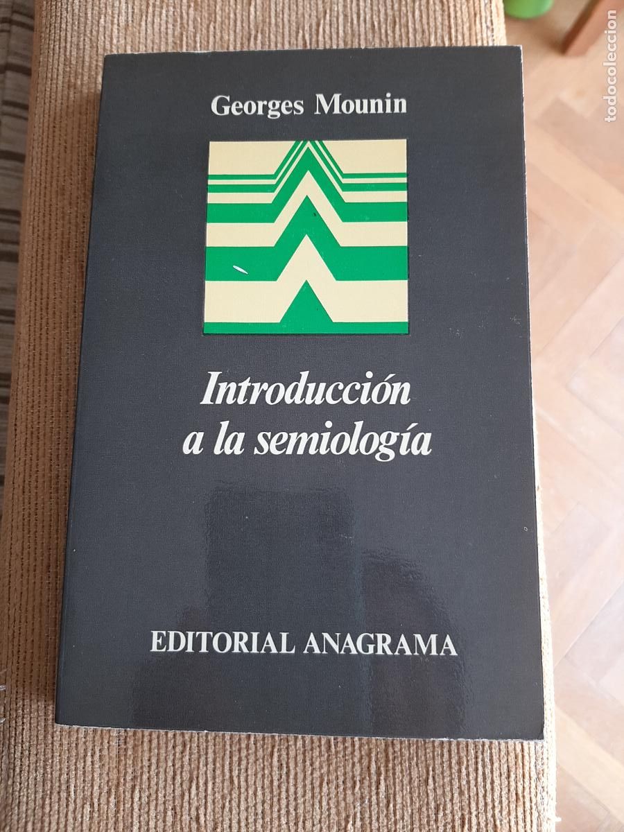 Libros de segunda mano: GEORGES MOUNIN - INTRODUCCI&Oacute;N A LA SEMIOLOG&Iacute;A - Foto 1