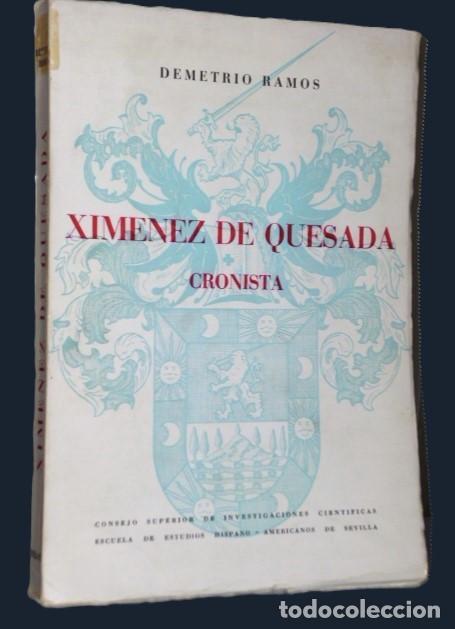 Libros de segunda mano: XIM&Eacute;NEZ DE QUESADA, CRONISTA - Foto 1