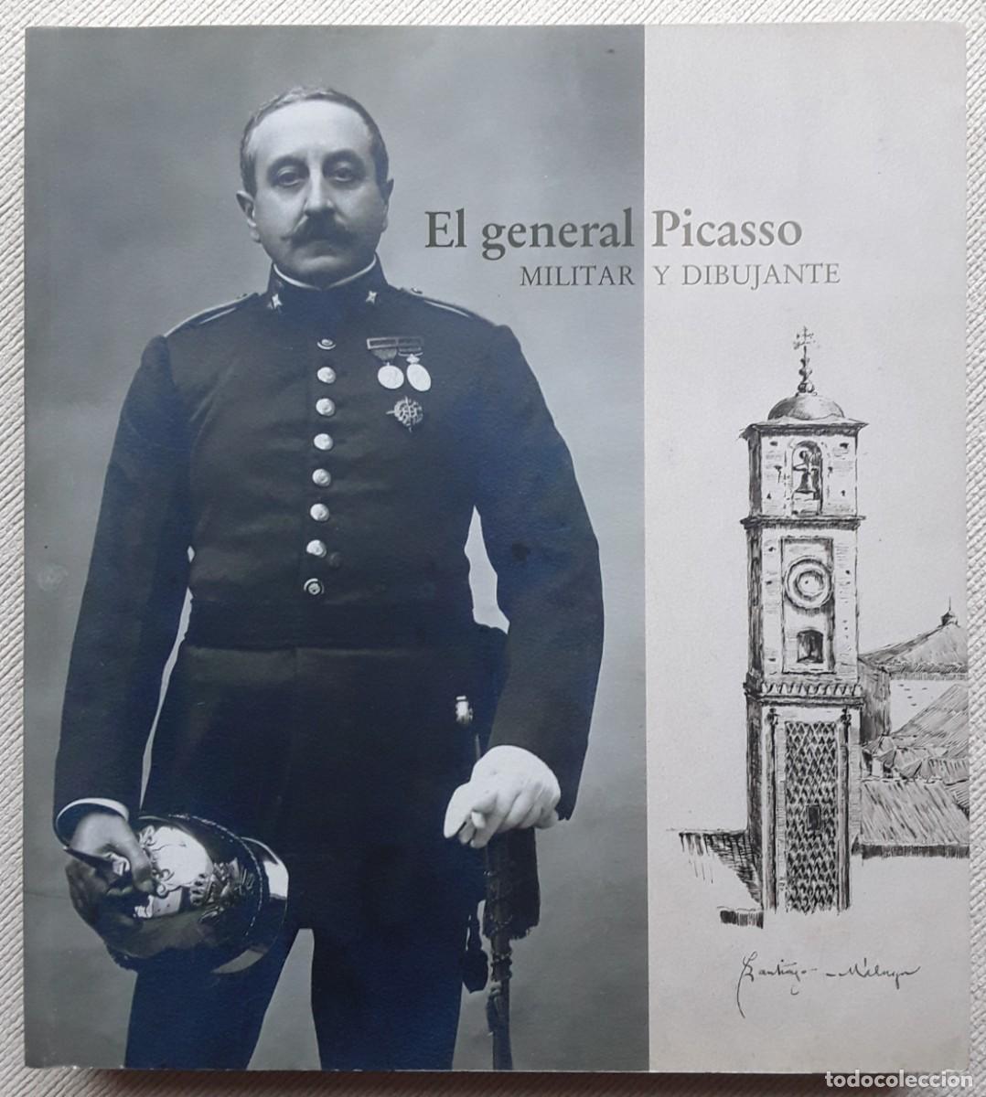 Libros de segunda mano: EL GENERAL PICASSO. MILITAR Y DIBUJANTE. - Foto 1