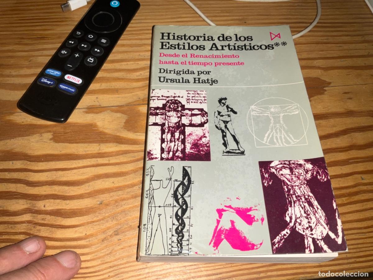 Livres d'occasion: HISTORIA DE LOS ESTILOS ARTISTICOS II y.I 1 y 2 URSULA HATJE desde antiguedad hasta gotico y renaci