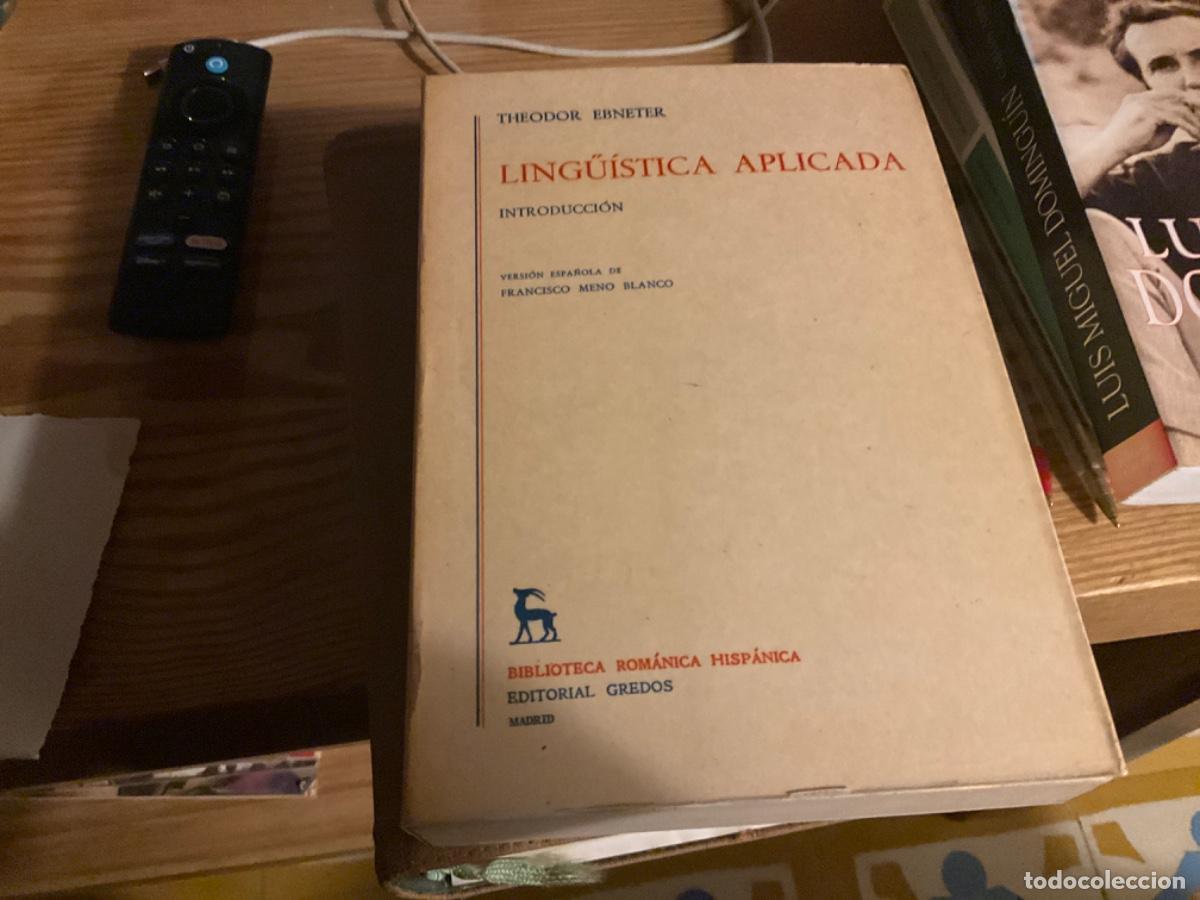 Libros de segunda mano: EBNETER, Theodor. Ling&uuml;&iacute;stica aplicada. Versi&oacute;n espa&ntilde;ola de Francisco Meno Blanco - Foto 1