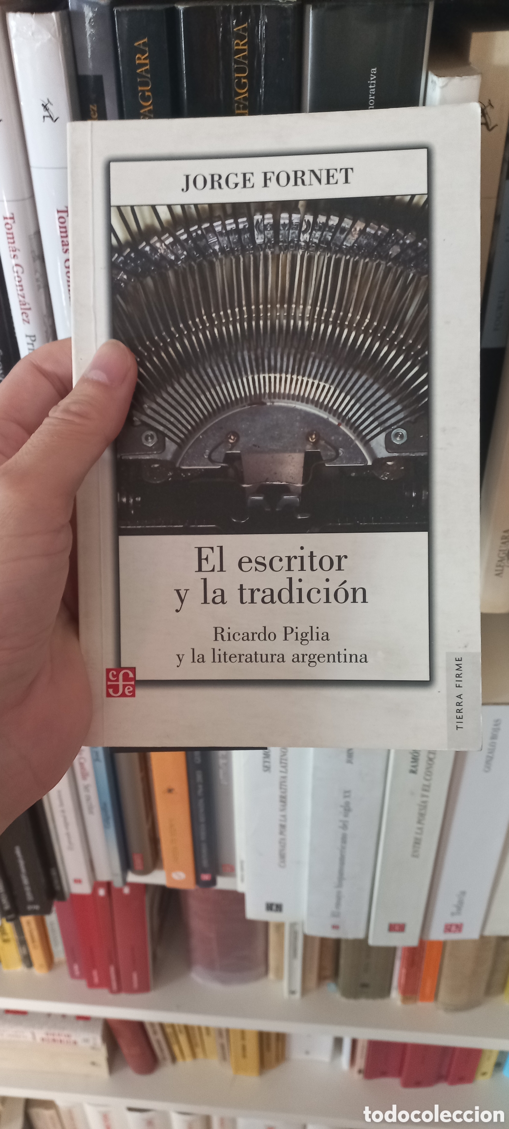 Libros de segunda mano: El escritor y la tradici&oacute;n, Jorge Fornet - Foto 1