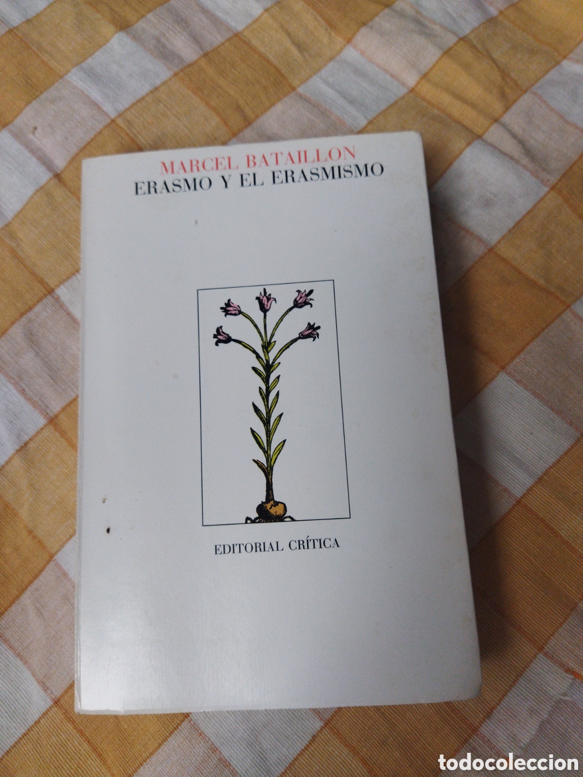 Libros de segunda mano: Erasmo y el erasmismo / Bataillon, Marcel - Foto 1