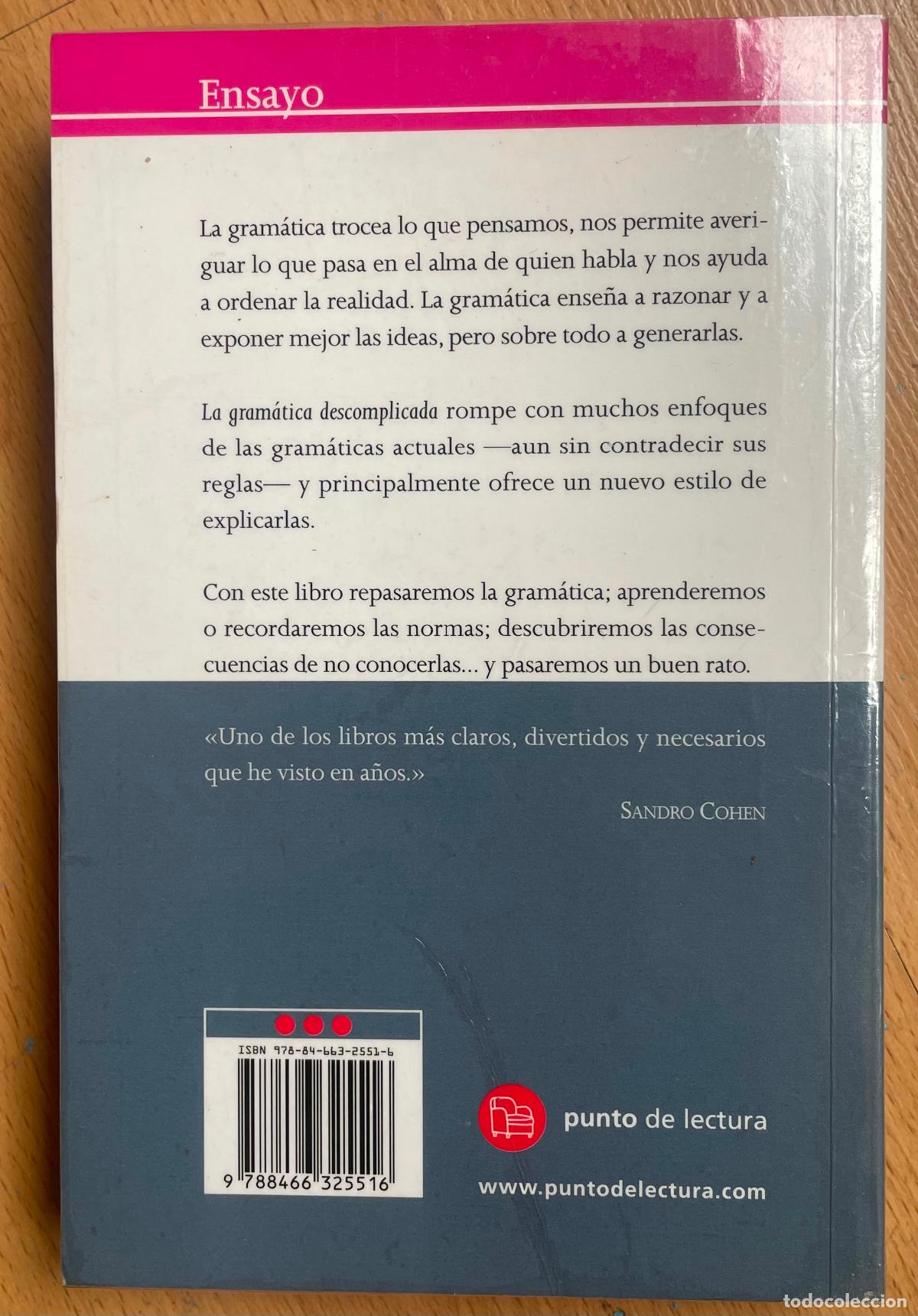 Libros de segunda mano: LA GRAMATICA DESCOMPLICADA Alex Grijelmo - Foto 2