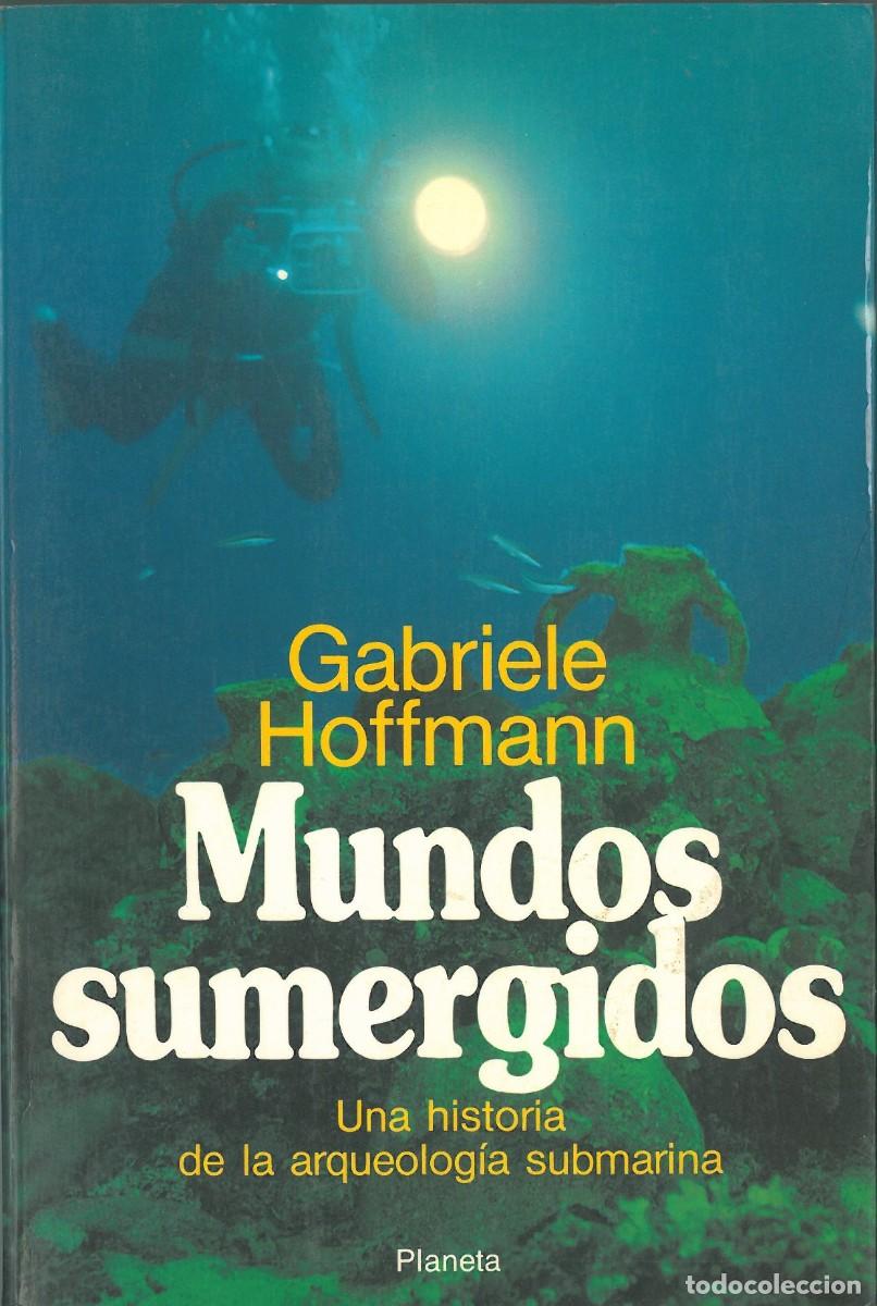 Libros de segunda mano: Mundos sumergidos - Hoffmann, Gabriele - Foto 1