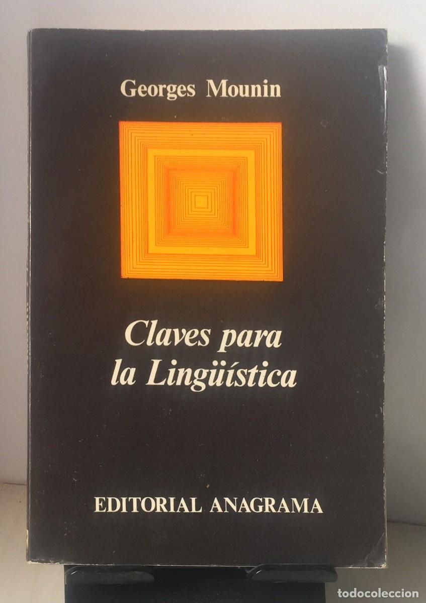Libros de segunda mano: CLAVES PARA LA LING&Uuml;&Iacute;STICA. Georges Mounin - Foto 1