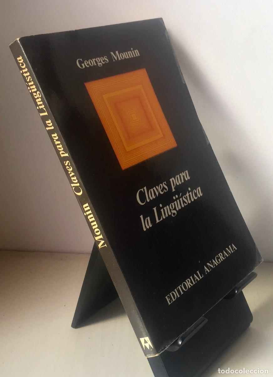 Libros de segunda mano: CLAVES PARA LA LING&Uuml;&Iacute;STICA. Georges Mounin - Foto 3