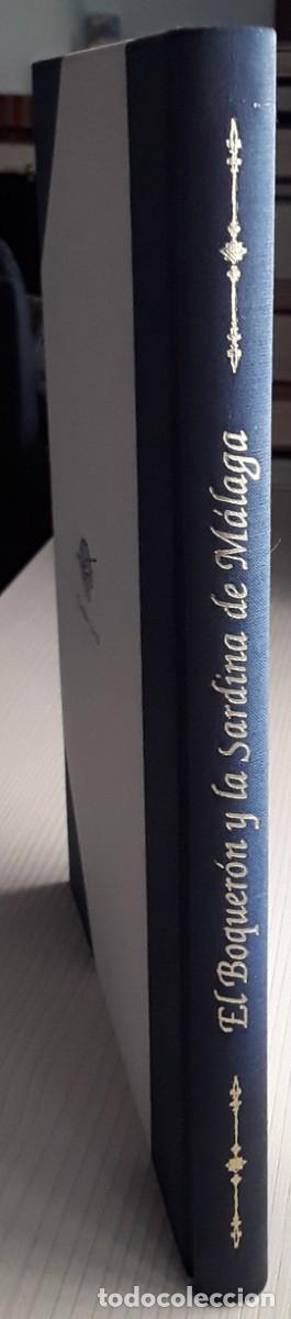 Libros de segunda mano: EL BOQUER&Oacute;N Y LA SARDINA DE M&Aacute;LAGA. LUIS BELL&Oacute;N. - Foto 3