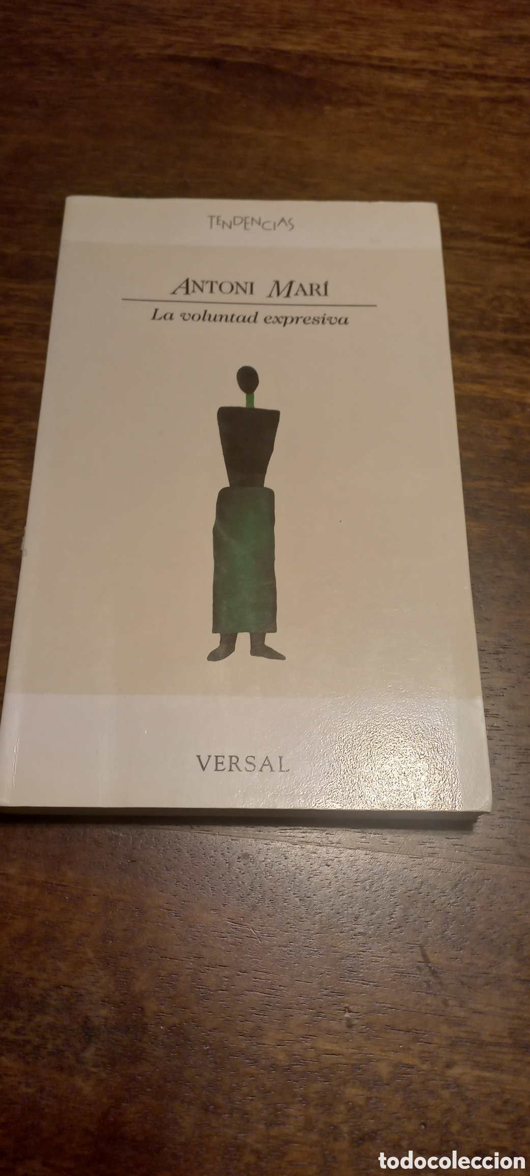 Libros de segunda mano: La voluntad expresiva, Antoni Mari - Foto 1