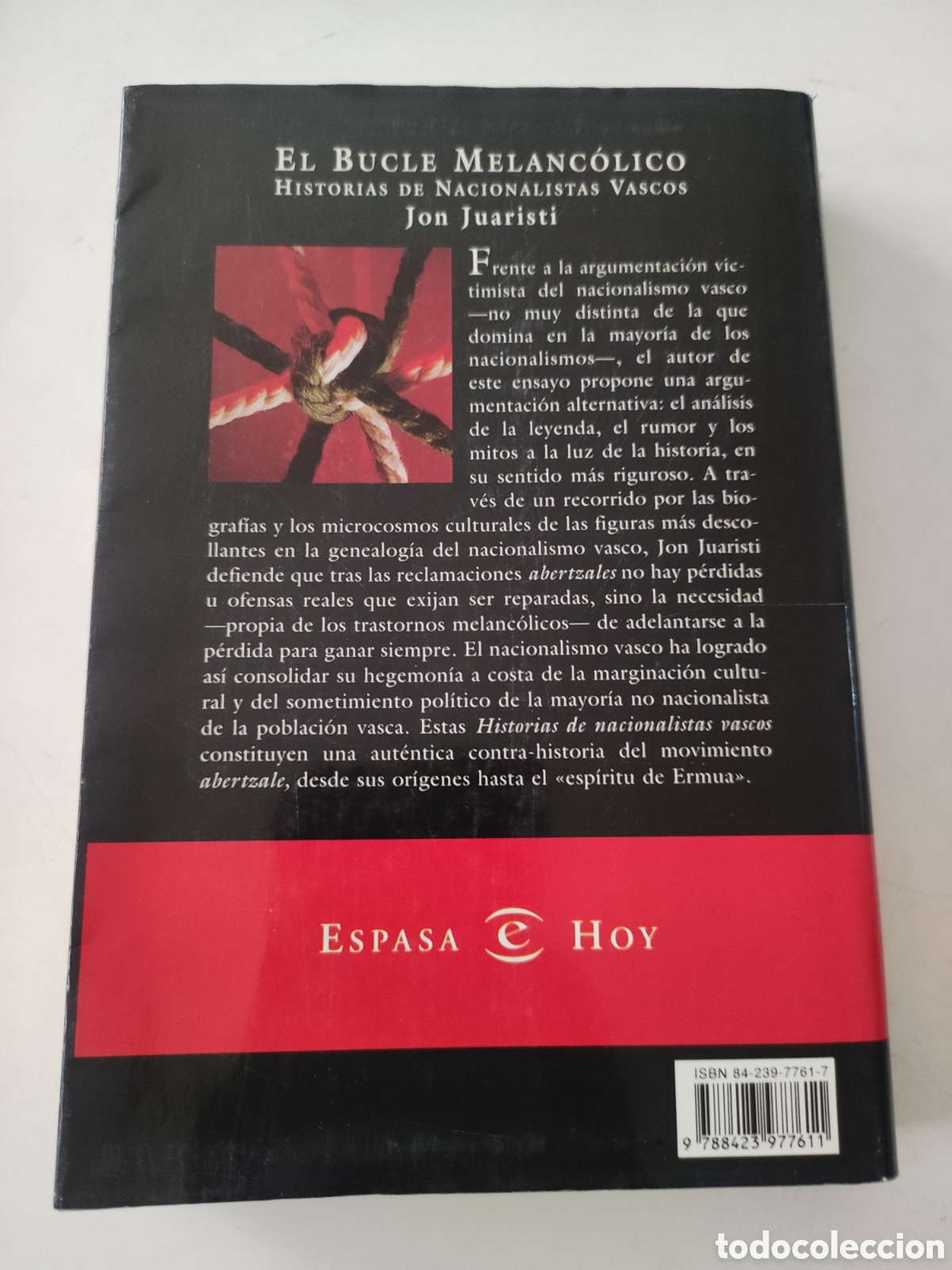 Libros de segunda mano: EL BUCLE MELANCOLICO .- Jon Juaristi - Foto 2