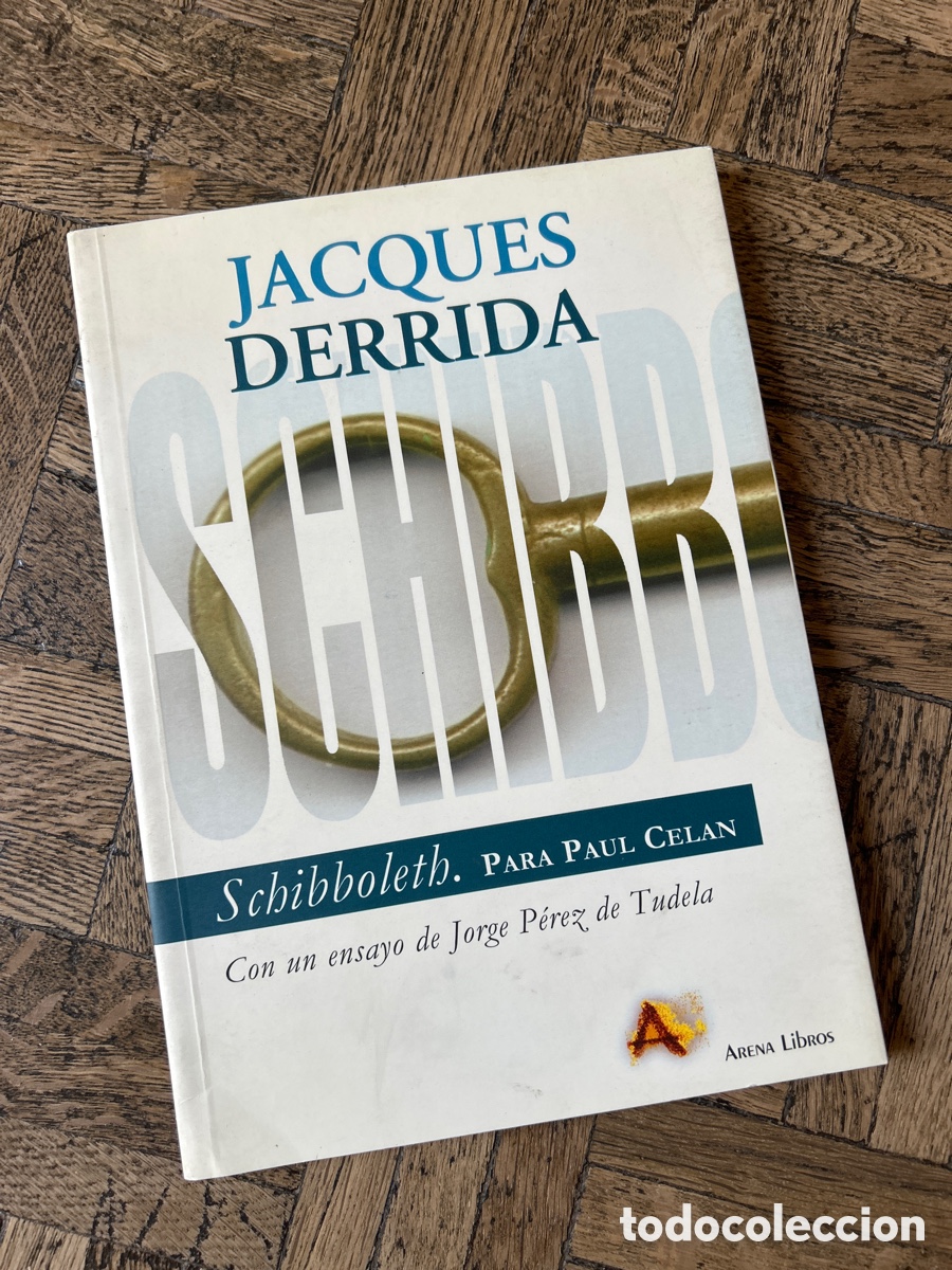 Libros de segunda mano: Schibboleth. Para Paul Celan - Jacques Derrida - Arena Libros (2002) - Foto 1