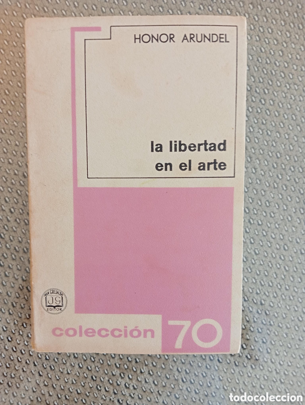 Libri di seconda mano: La libertad en el arte / ARUNDEL, Honor